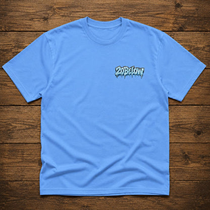 Iced Out 20 Below T-Shirt