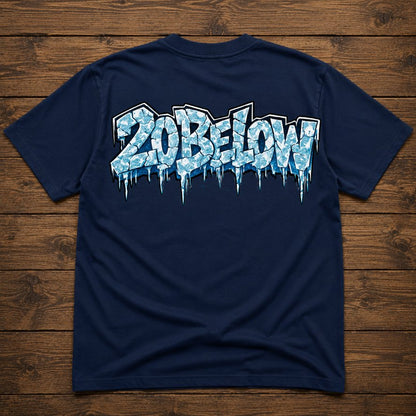 Iced Out 20 Below T-Shirt